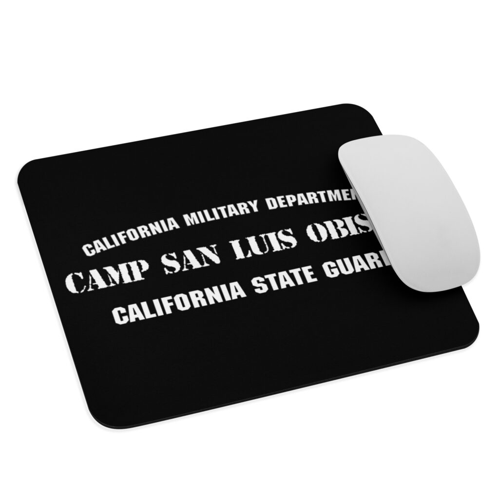 The California State Guard Camp San Luis Obispo Mouspad