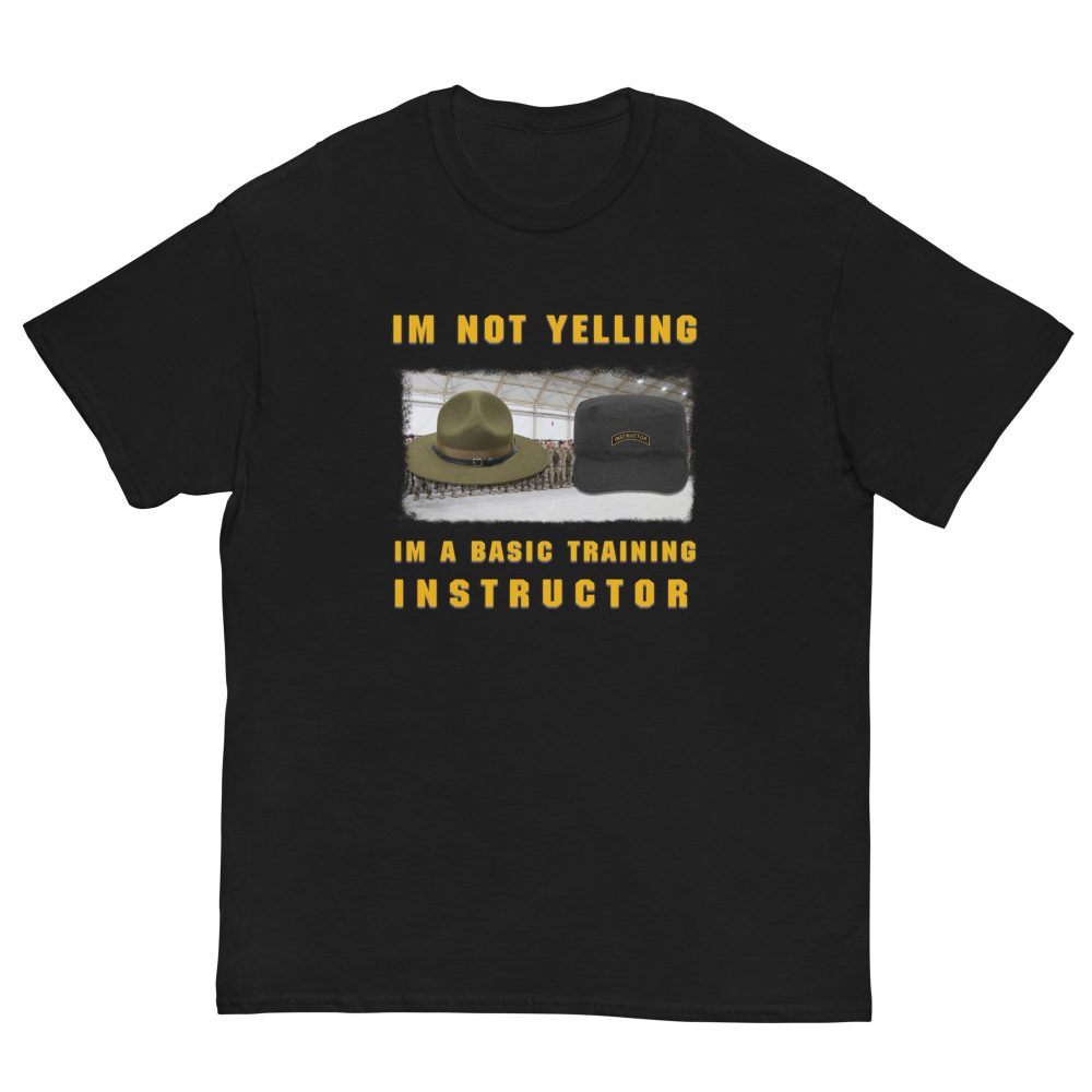 Im a Basic Training Instructor
