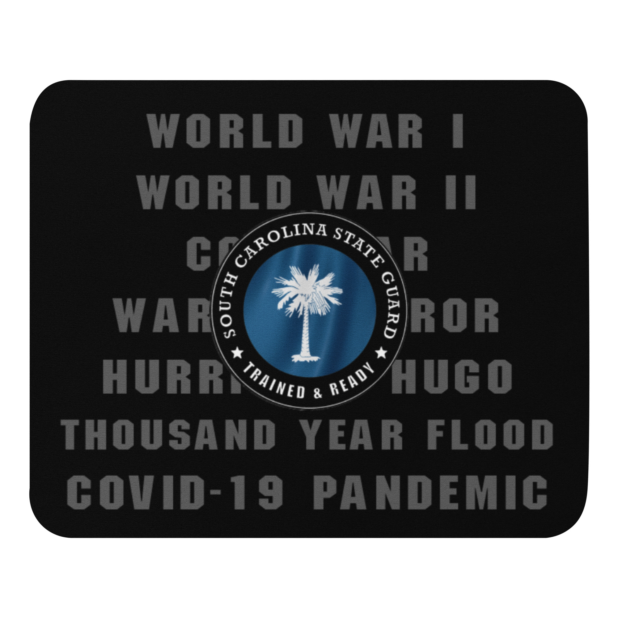 South Carolina State Guard ‘Proudly Served’ Mouse pad