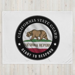 California State Guard 'Ready to Respond' Throw Blanket