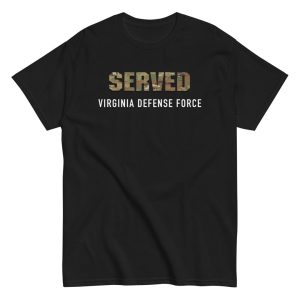 Virginia Defense Force Served T-Shirt